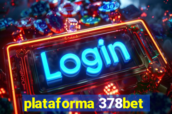 plataforma 378bet